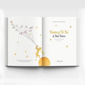 hoàng tử bé - le petit prince (song ngữ việt - pháp) - Ảnh 2