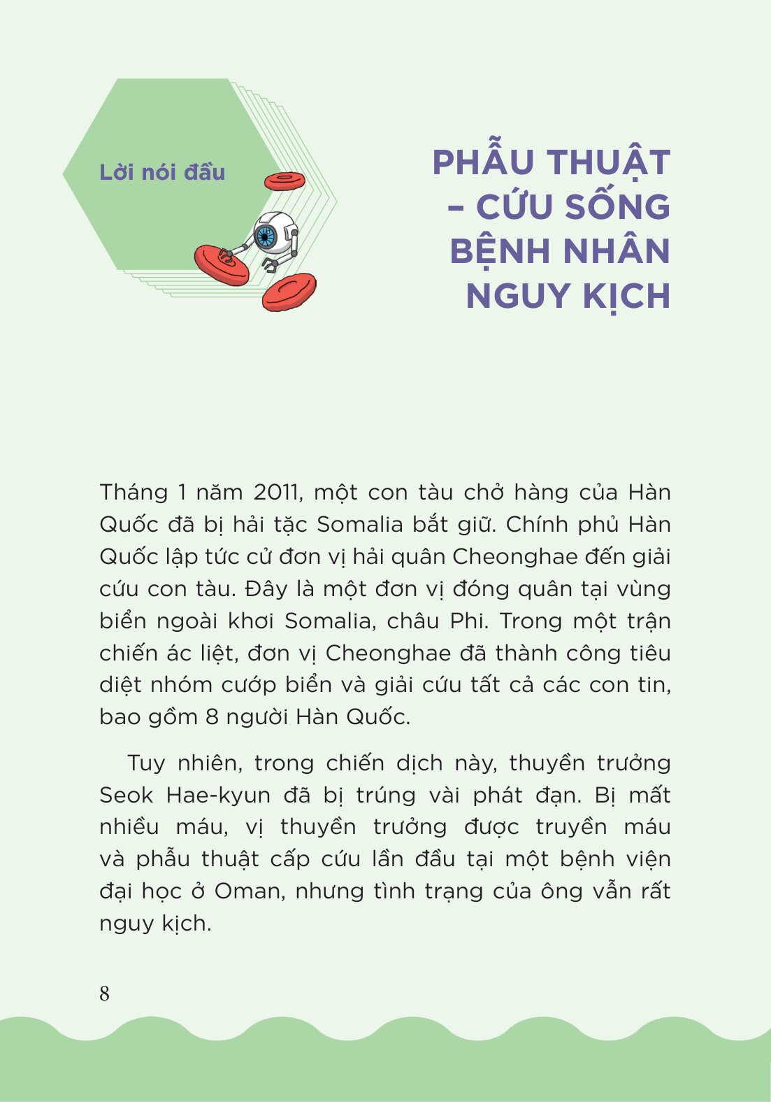 Học Làm Bác Sĩ - Phẫu Thuật - Từ Ca Mổ Gây Mê Đầu Tiên Đến Phẫu Thuật Robot - Ảnh 7