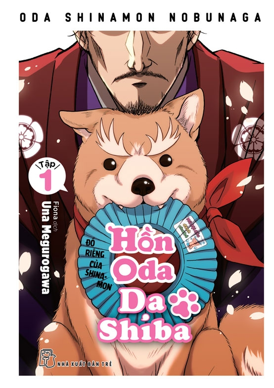 Hồn Oda Da Shiba - Tập 1 - Tặng Kèm Bookmark "Phiếu Chuyển Sinh" - Ảnh 2