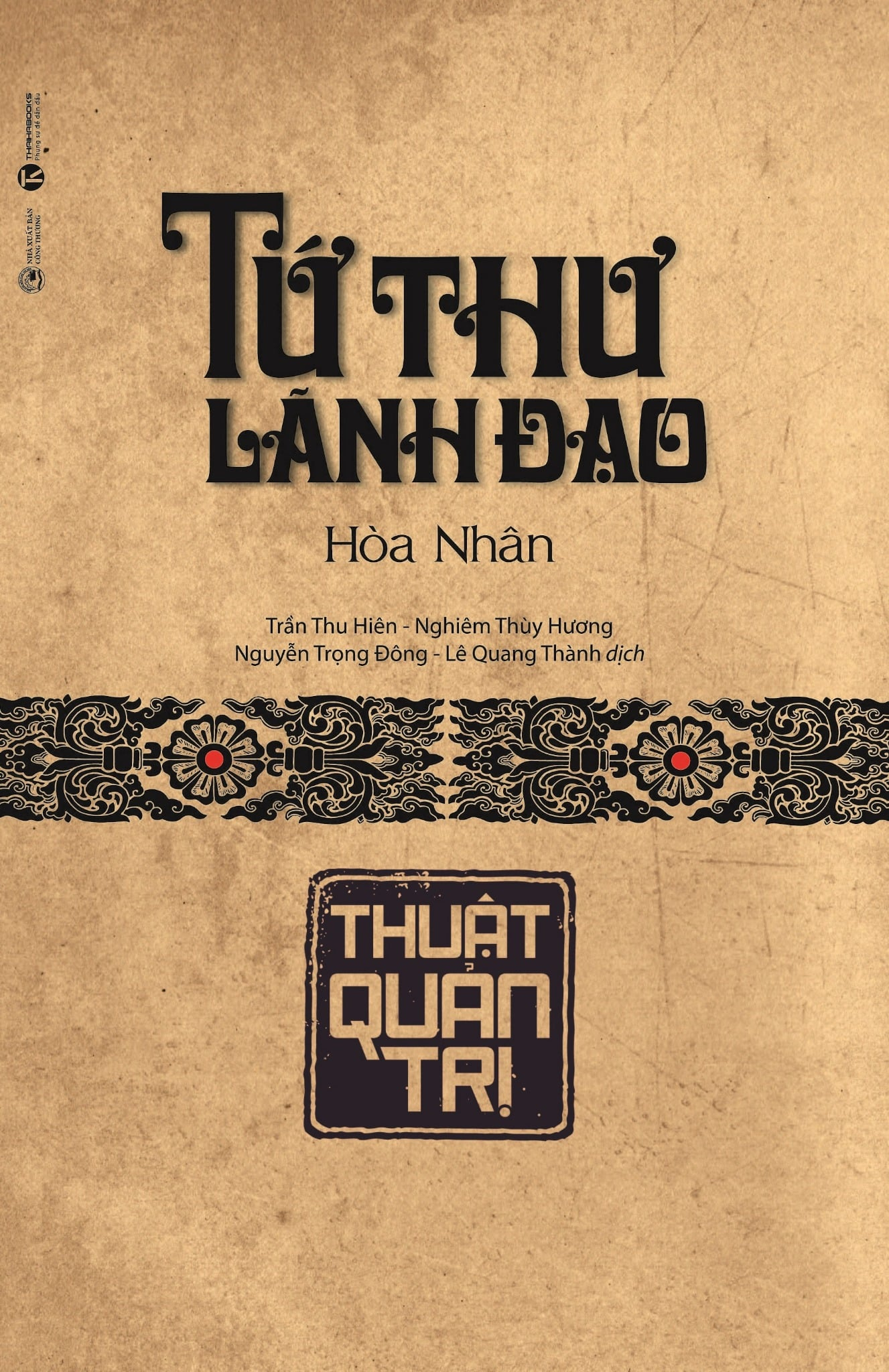 Hộp Gỗ Sách Tứ Thư Lãnh Đạo (Hộp 4 Cuốn) (Tái Bản 2025) - Ảnh 9