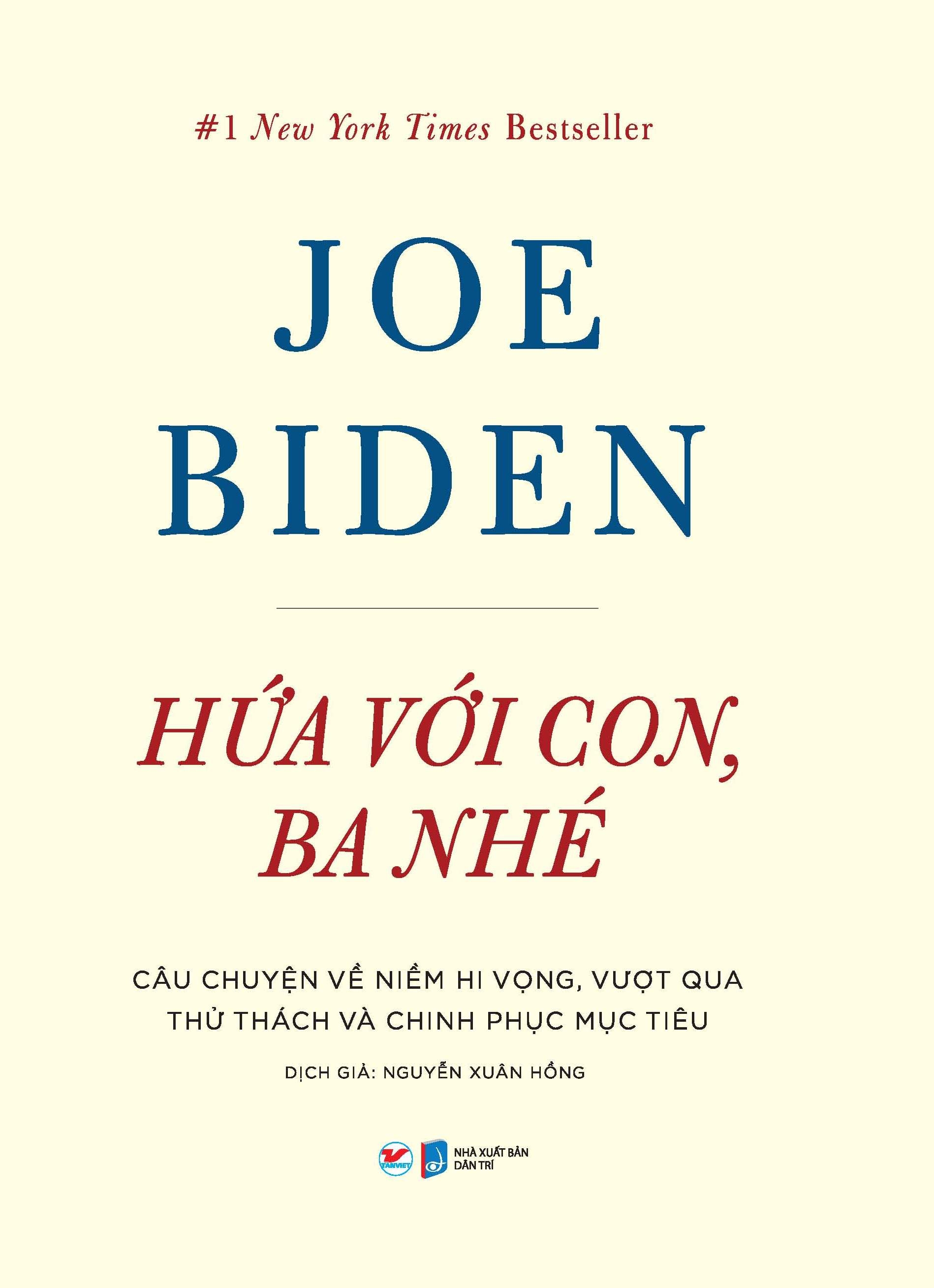 hứa với con, ba nhé - câu chuyện về niềm hi vọng, vượt qua thử thách và chinh phục mục tiêu - Ảnh 2