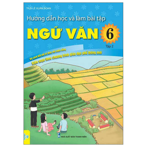 Hướng Dẫn Học Và Làm Bài Tập Ngữ Văn 10 - Tập 1 (Kết Nối) - Ảnh 6