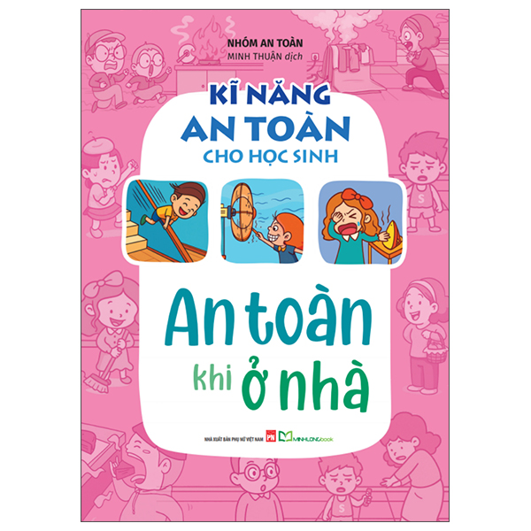 Kĩ Năng An Toàn Cho Học Sinh - An Toàn Khi Ở Ngoài - Ảnh 2