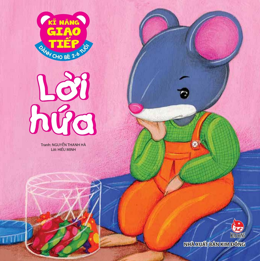 Kĩ Năng Giao Tiếp - Dành Cho Bé 2-6 Tuổi - Lời Hứa (Tái Bản 2026) - Ảnh 2