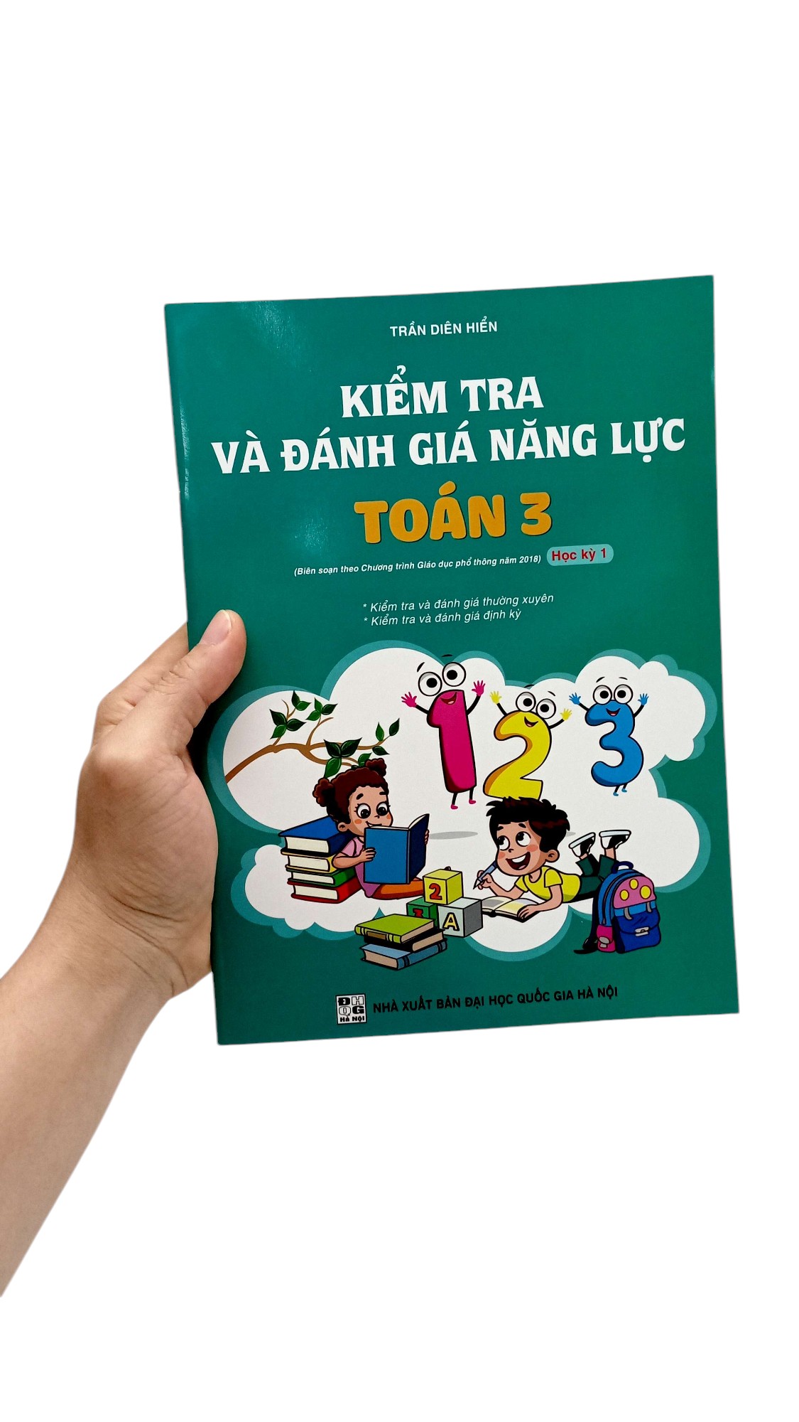 kiểm tra và đánh giá năng lực toán 3 - học kỳ 1 (biên soạn theo chương trình gdpt 2018) - Ảnh 7