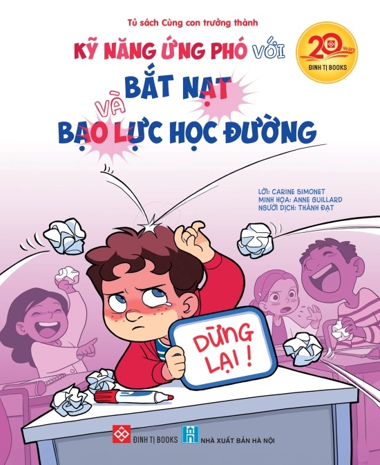 Kỹ Năng Ứng Phó Với Bắt Nạt Và Bạo Lực Học Đường - Ảnh 2