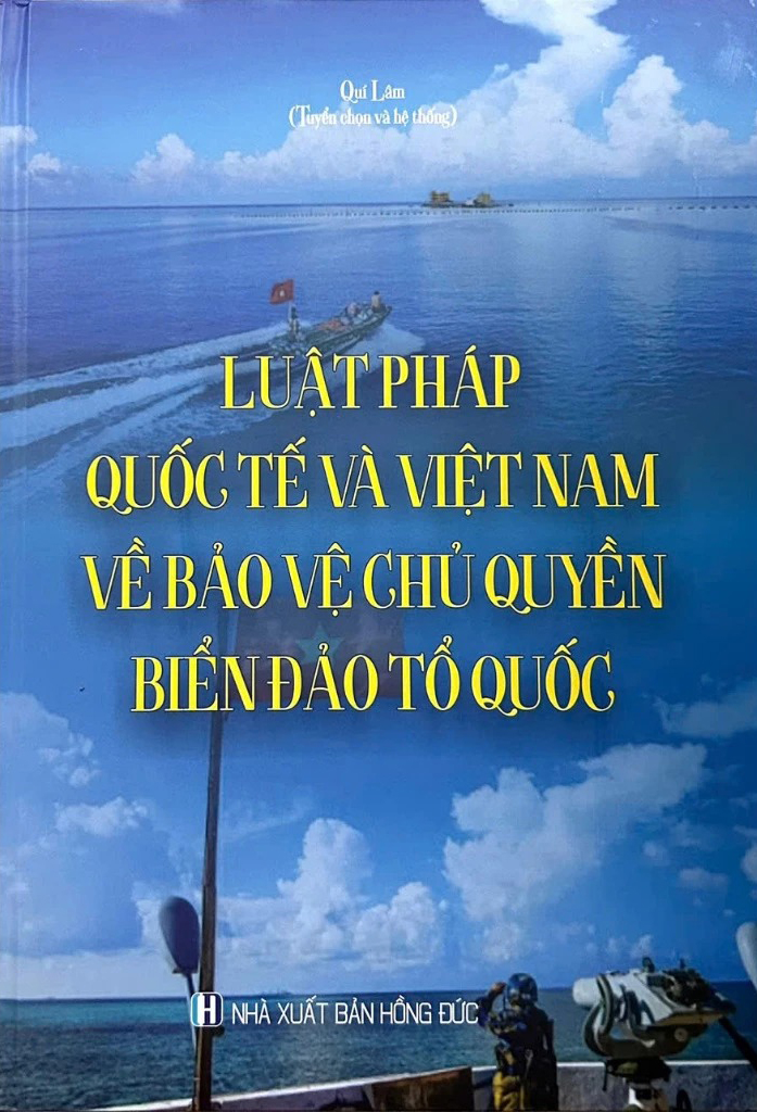 Luật Pháp Quốc Tế Và Việt Nam Về Bảo Vệ Chủ Quyền Biển Đảo Tổ Quốc - Bìa Cứng - Ảnh 2