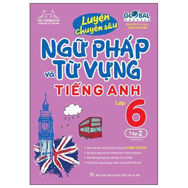 Luyện Chuyên Sâu Ngữ Pháp Và Từ Vựng Tiếng Anh Lớp 3 - Tập 2 - Cơ Bản Và Nâng Cao (Global Success) (Tái Bản 2026) - Ảnh 5