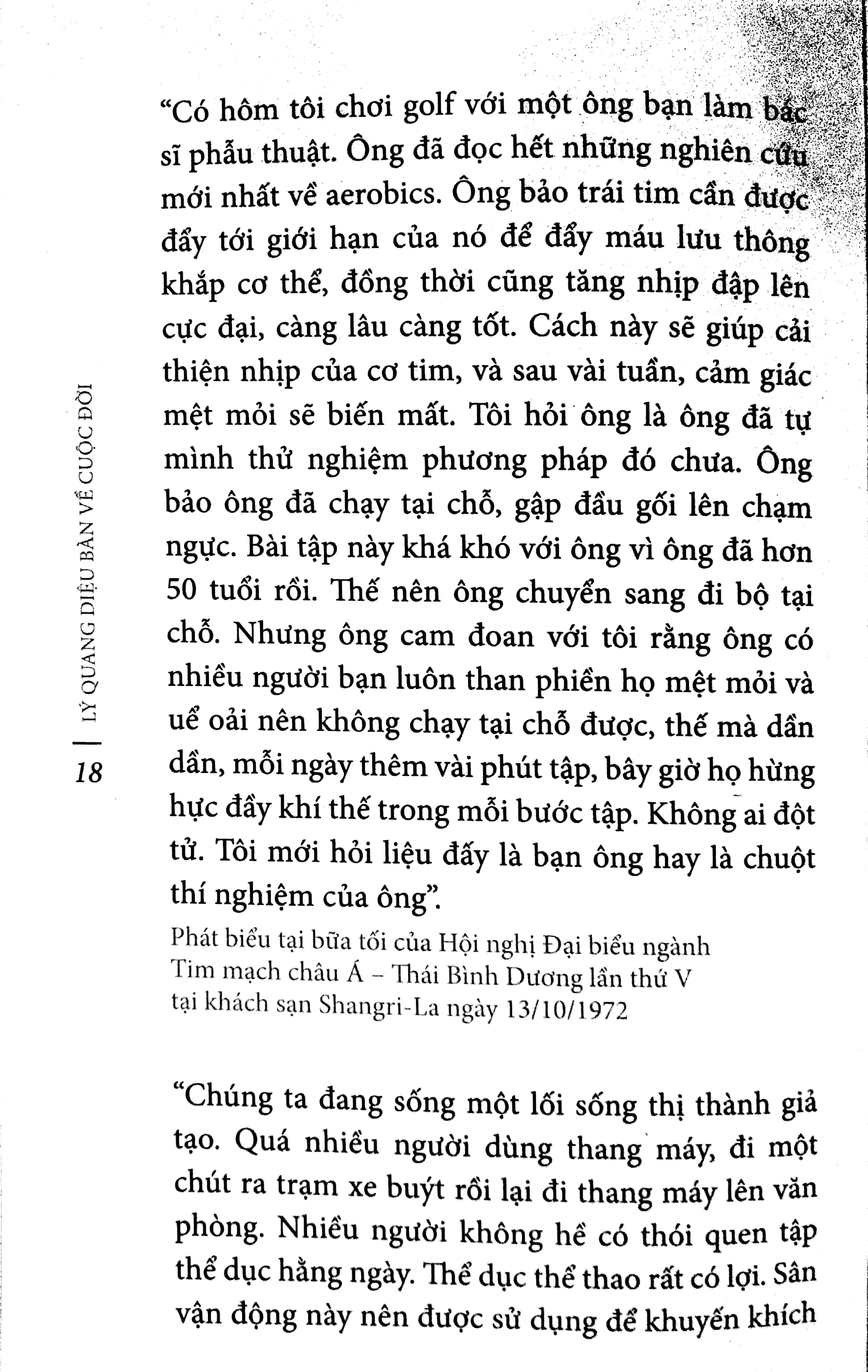 Lý Quang Diệu Bàn Về Cuộc Đời - Ảnh 7