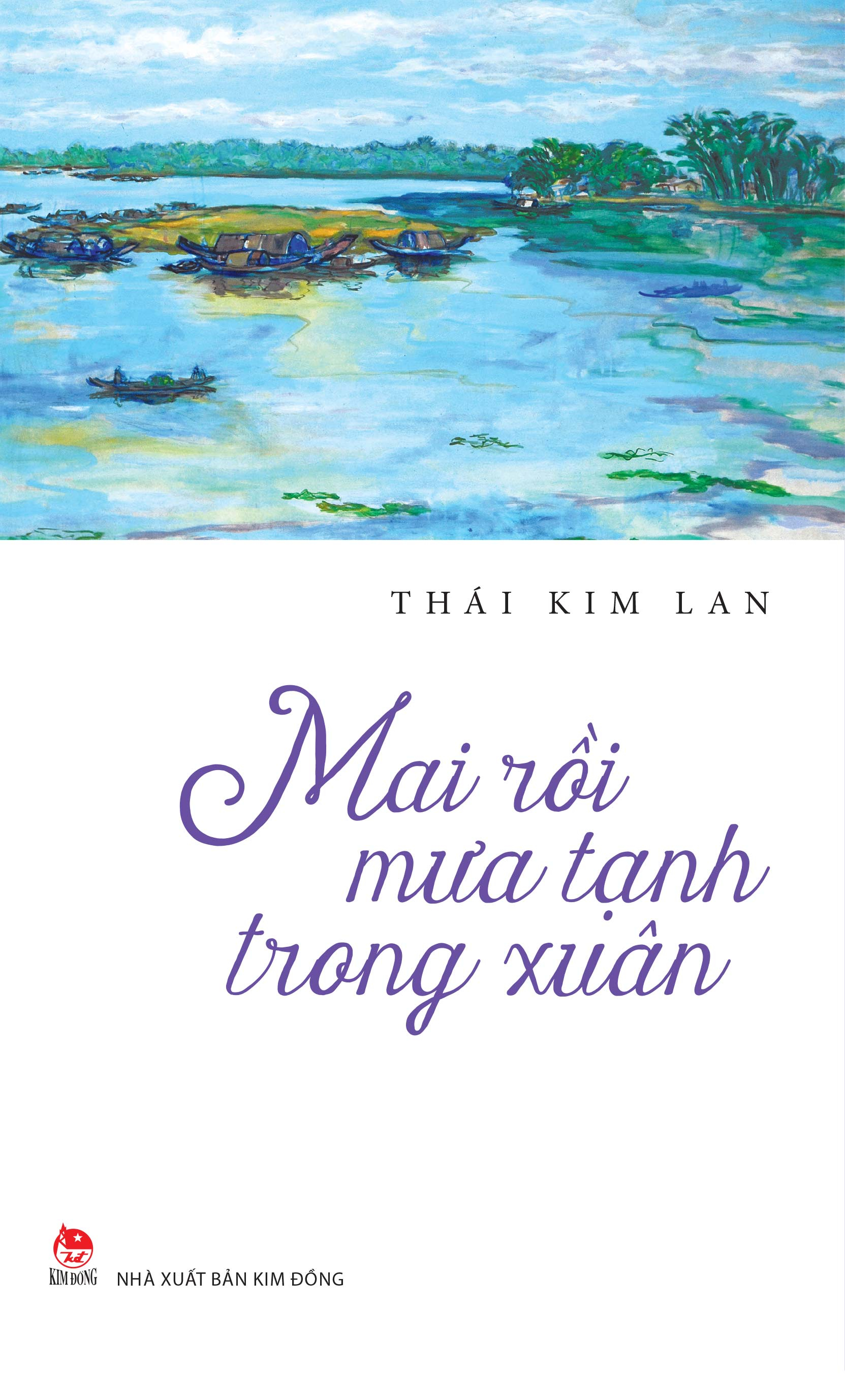 Mai Rồi Mưa Tạnh Trong Xuân (Tái Bản 2025) - Ảnh 2
