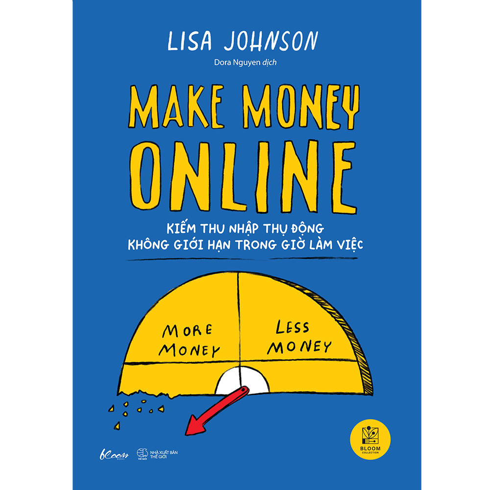 make money online - kiếm thu nhập thụ động không giới hạn trong giờ làm việc - Ảnh 2
