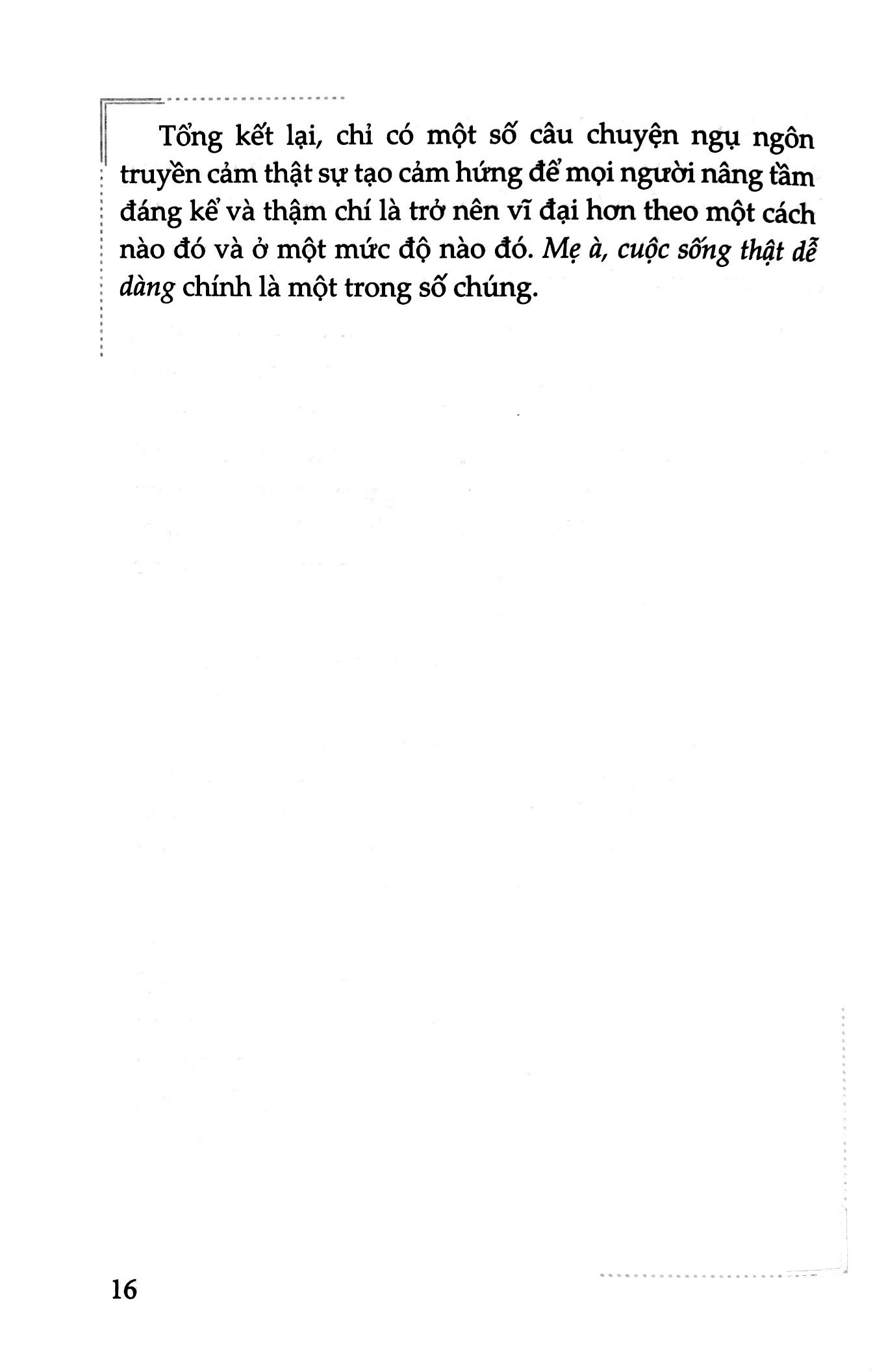 mẹ à, cuộc sống thật dễ dàng - Ảnh 9