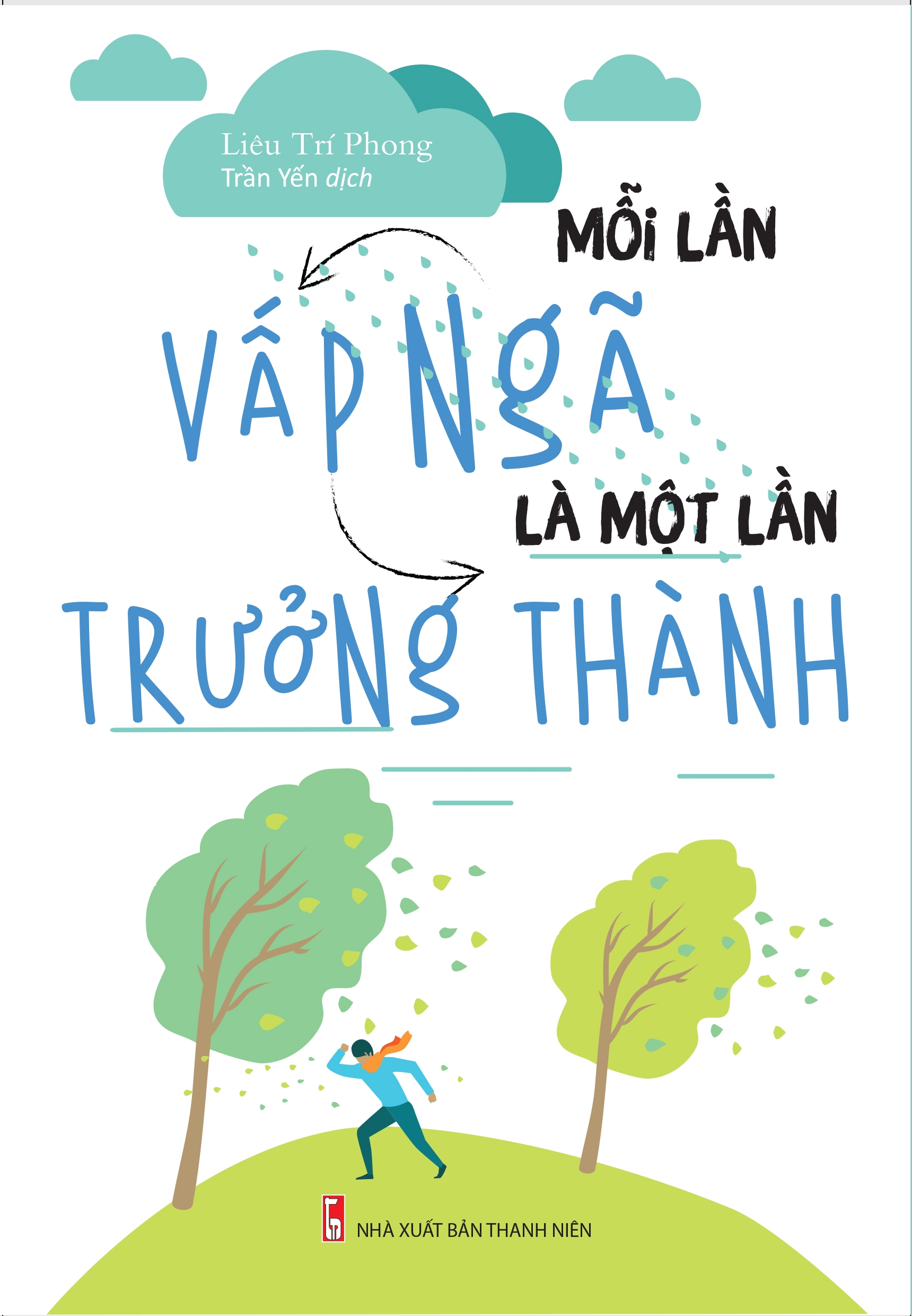 Mỗi Lần Vấp Ngã Là Một Lần Trưởng Thành (Tái Bản 2026) - Ảnh 2