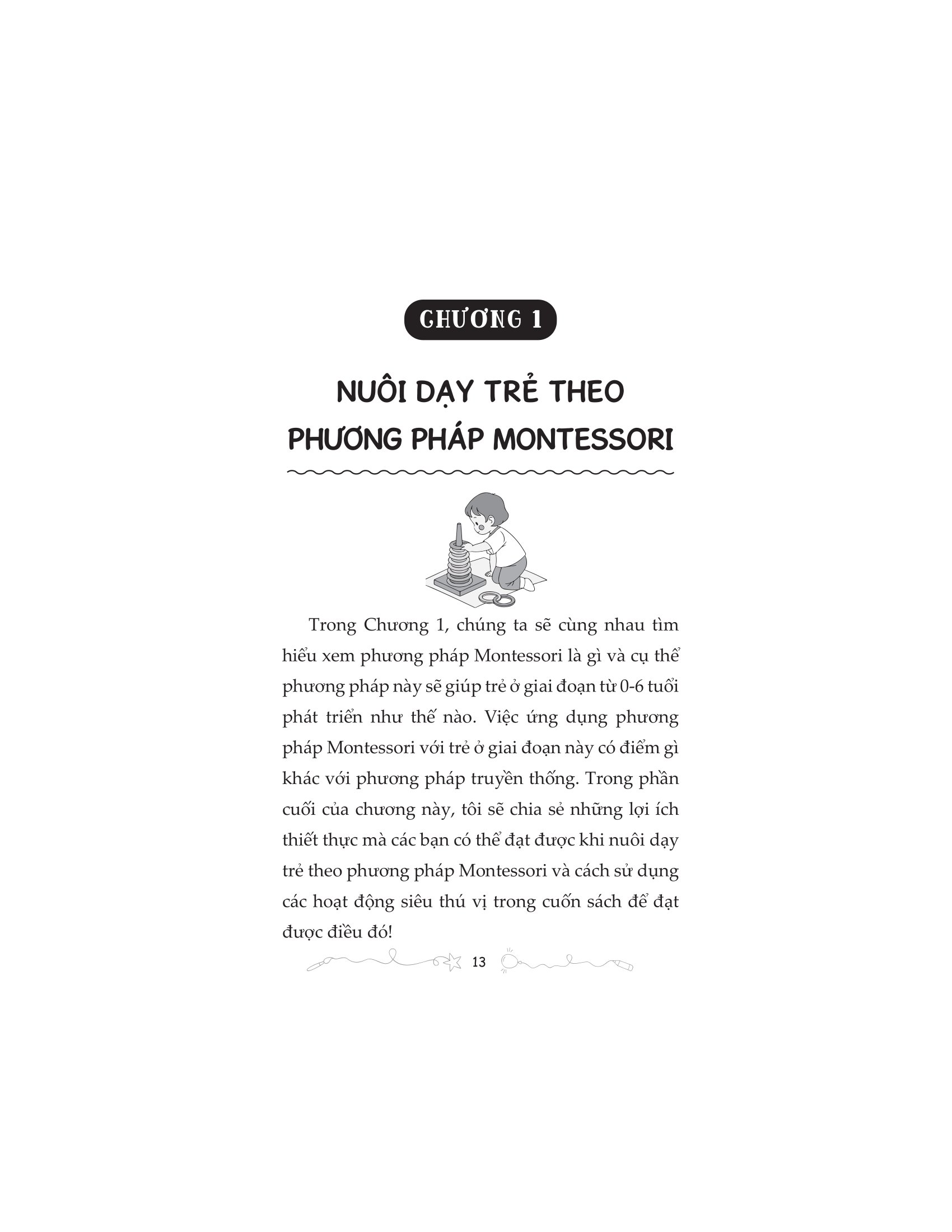 Montessori - Phương Pháp Giáo Dục Kích Thích Sớm Phát Huy Tiềm Năng Của Não Bộ - Ảnh 13