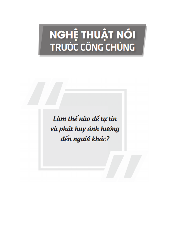 nghệ thuật nói trước công chúng (tái bản 2023) - Ảnh 2