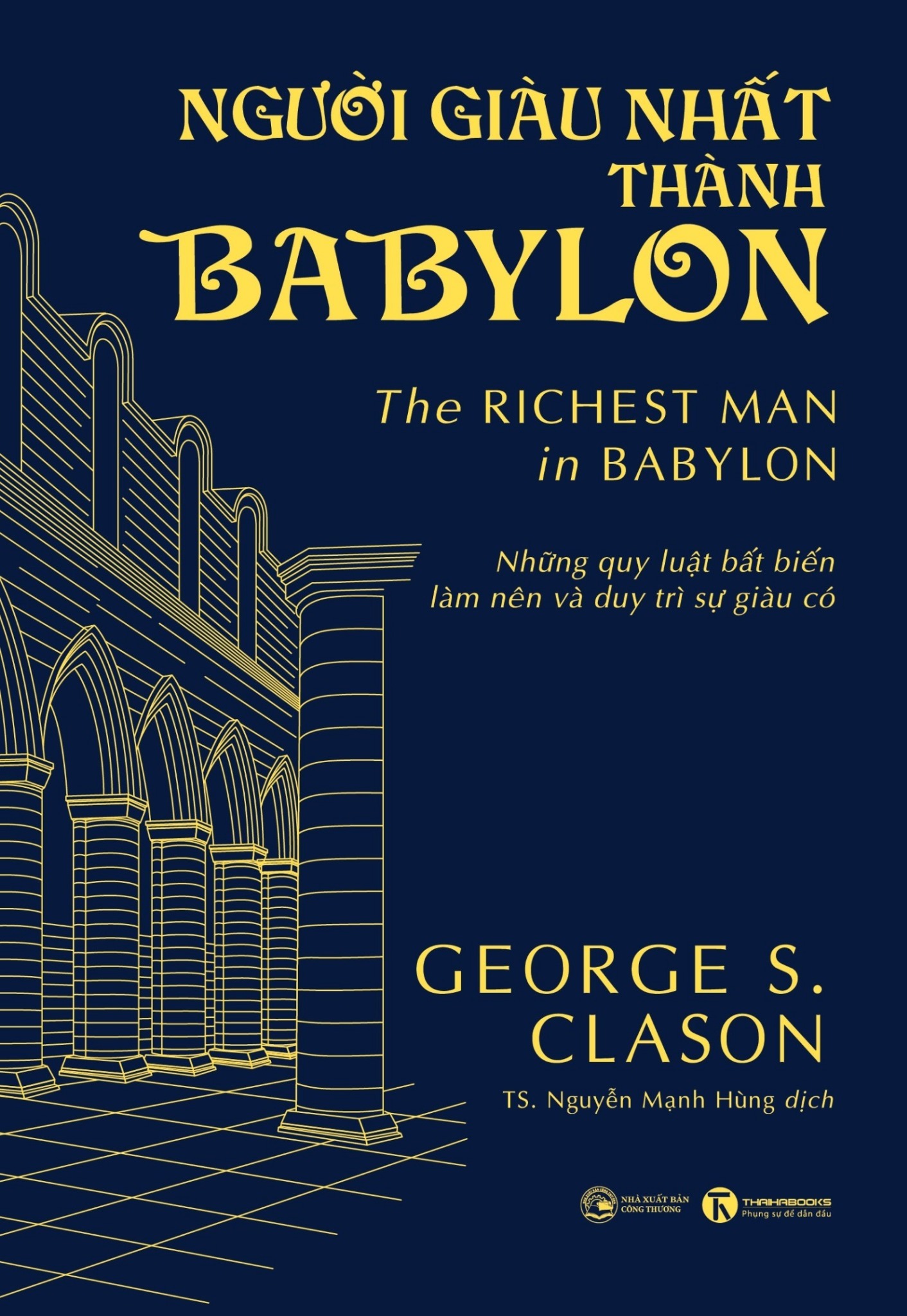 Người Giàu Nhất Thành Babylon - The Richest Man In Babylon - Bìa Cứng - Ảnh 2