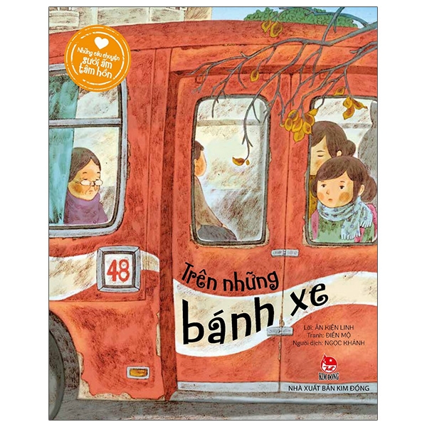 những câu chuyện sưởi ấm tâm hồn - trên những bánh xe