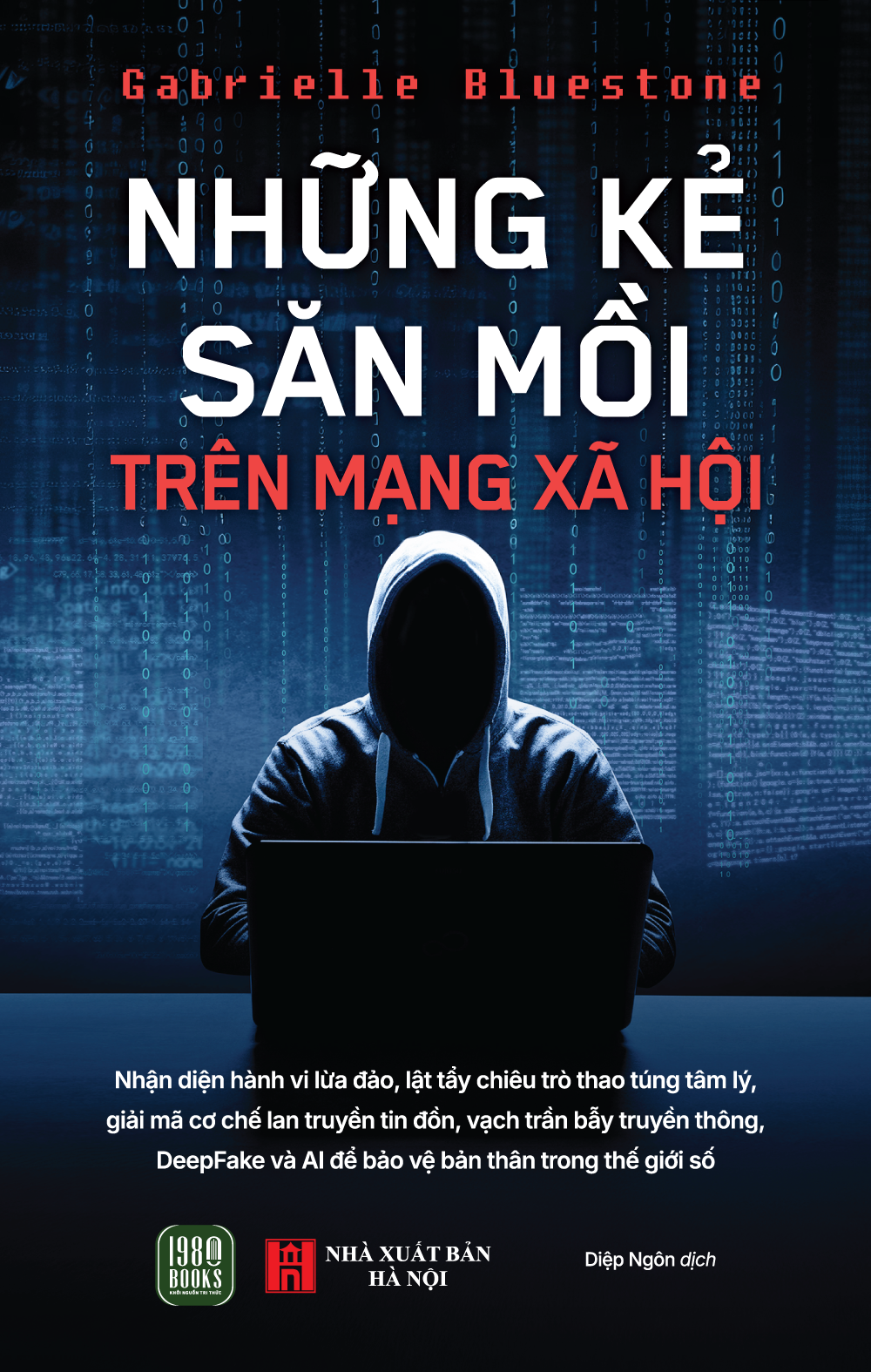 Những Kẻ Săn Mồi Trên Mạng Xã Hội - Ảnh 2