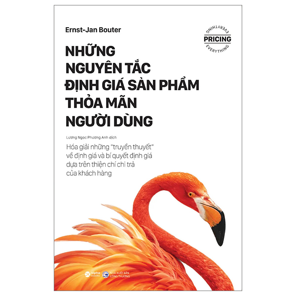 những nguyên tắc định giá sản phẩm thỏa mãn người dùng (tái bản 2024)