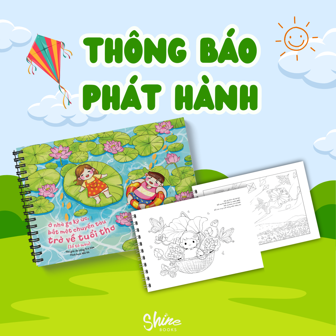 ở nhà ga ký ức bắt một chuyến tàu trở về tuổi thơ (sổ tô màu) - Ảnh 4