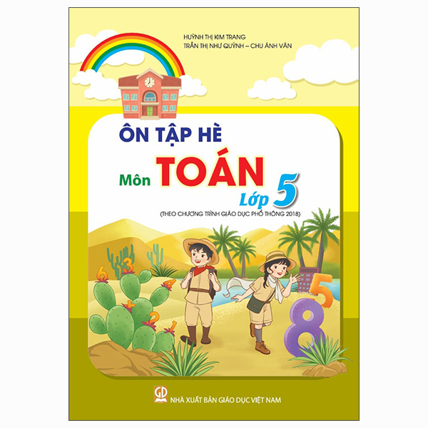 Ôn Tập Hè Môn Toán Lớp 2 (Theo Chương Trình Giáo Dục Phổ Thông 2018) - Ảnh 3