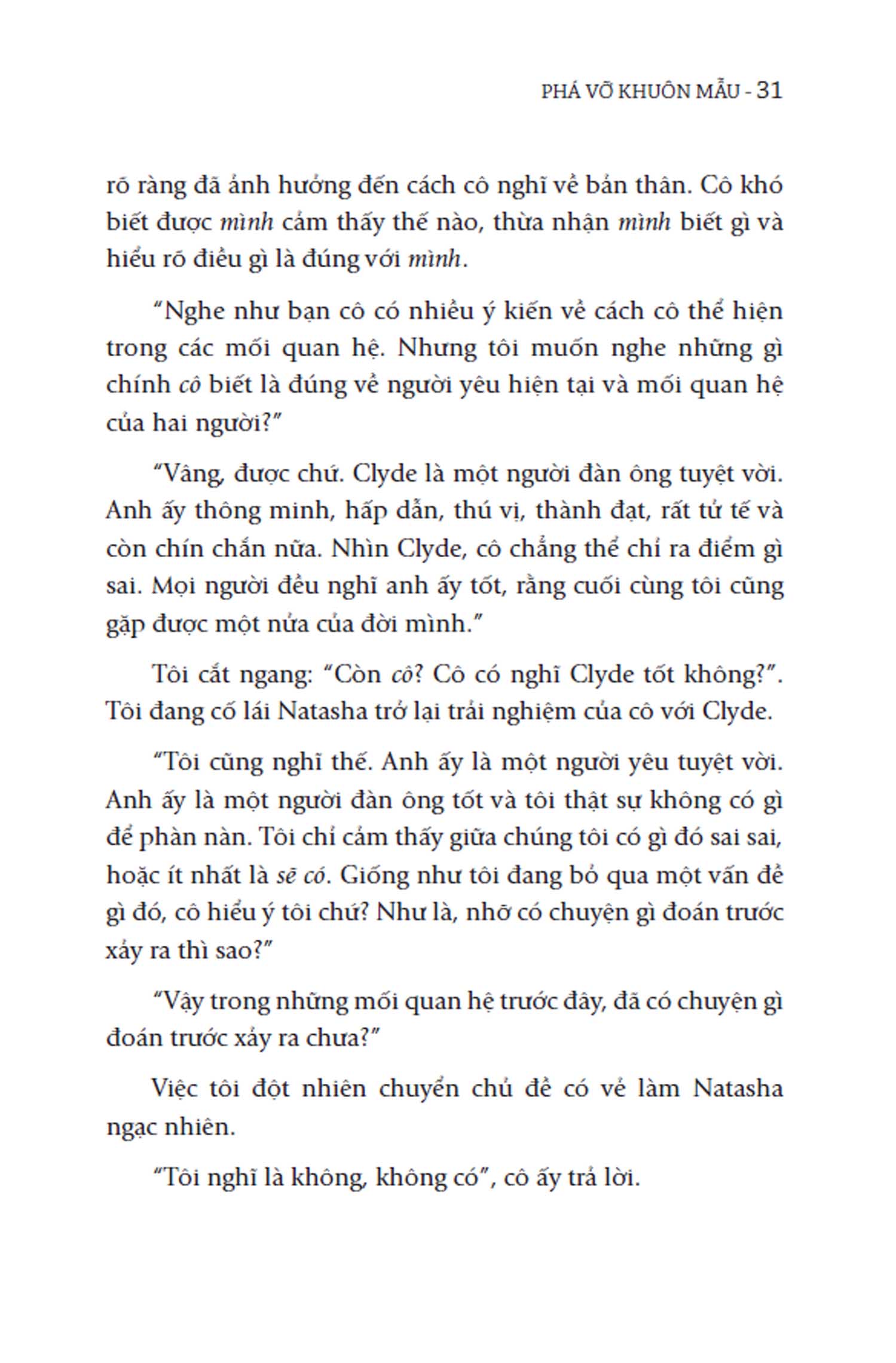 phá vỡ khuôn mẫu - để tự do sống và yêu - Ảnh 9