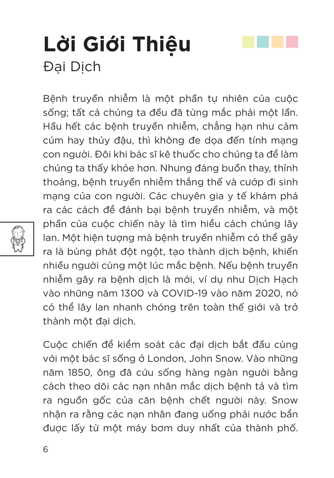 Phiêu Lưu Cùng STEM - Bệnh Truyền Nhiễm - Bình Tĩnh Để Bảo Vệ Mình - Ảnh 5