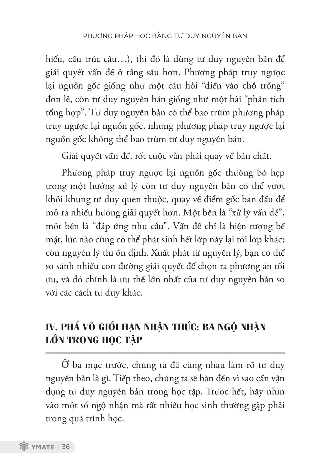 Phương Pháp Học Bằng Tư Duy Nguyên Bản - Nền Tảng Giúp Bạn Nắm Giữ Vũ Trụ Kiến Thức Trong Tay - Ảnh 15
