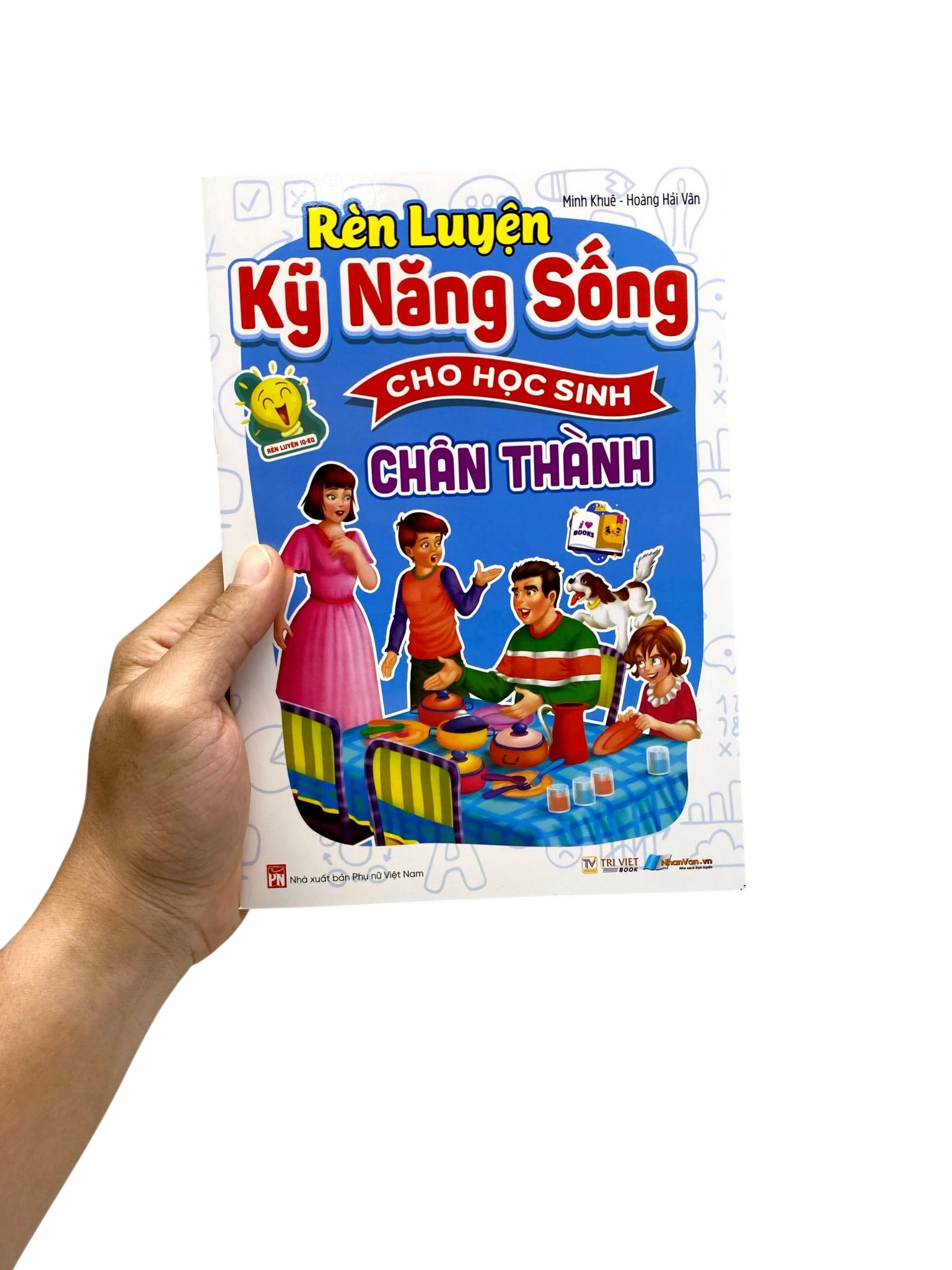 Rèn Luyện Kỹ Năng Sống Cho Học Sinh - Chân Thành - Ảnh 7