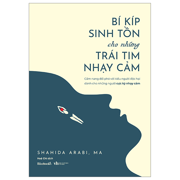 [Sách Đồng Giá 30K] Bí Kíp Sinh Tồn Cho Những Trái Tim Nhạy Cảm
