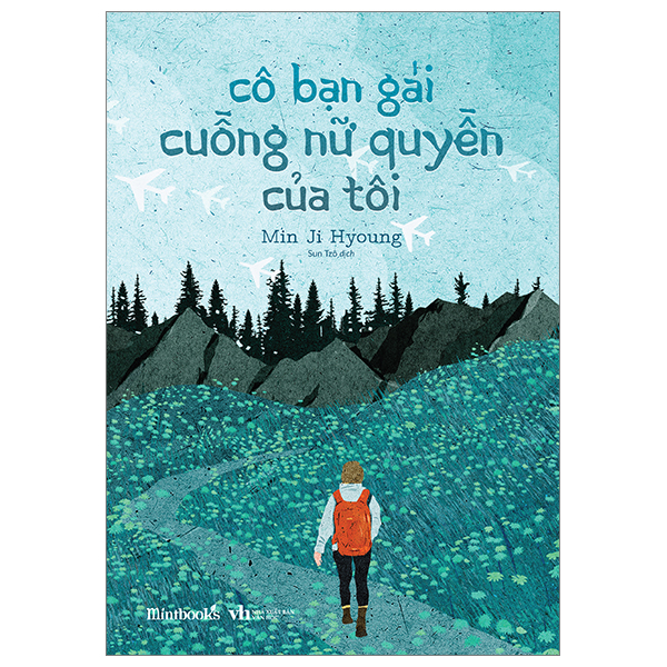 [Sách Đồng Giá 40K] Cô Bạn Gái Cuồng Nữ Quyền Của Tôi