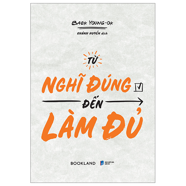 [Sách Đồng Giá 40K] Từ Nghĩ Đúng Đến Làm Đủ