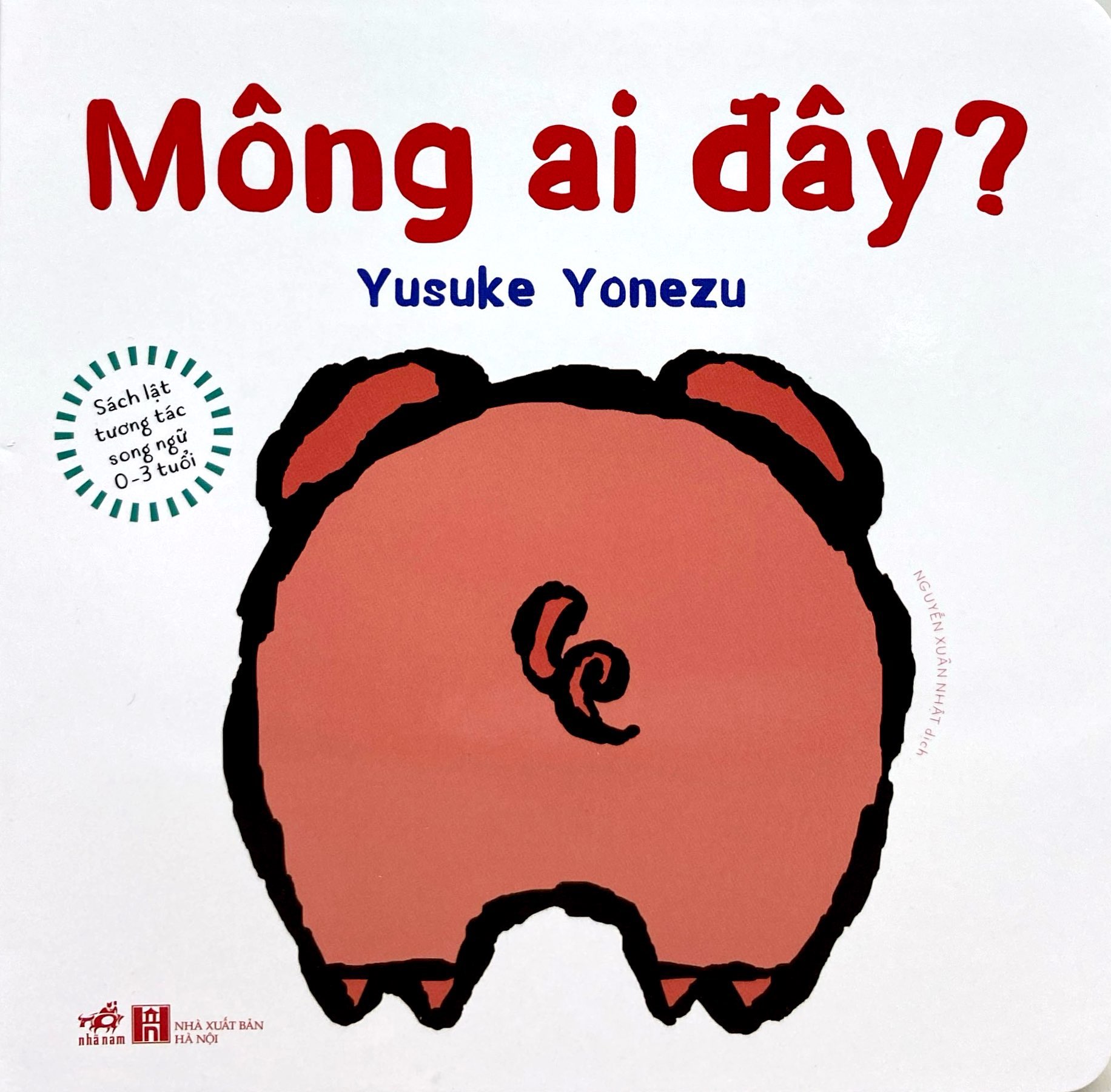 Sách Lật Tương Tác Song Ngữ 0-3 Tuổi - Mông Ai Đây? - Bìa Cứng - Ảnh 2
