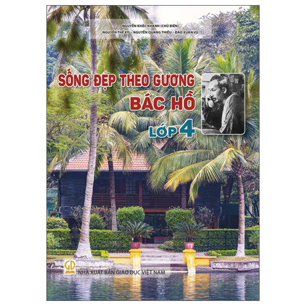 Sống Đẹp Theo Gương Bác Hồ - Lớp 11 - Ảnh 5
