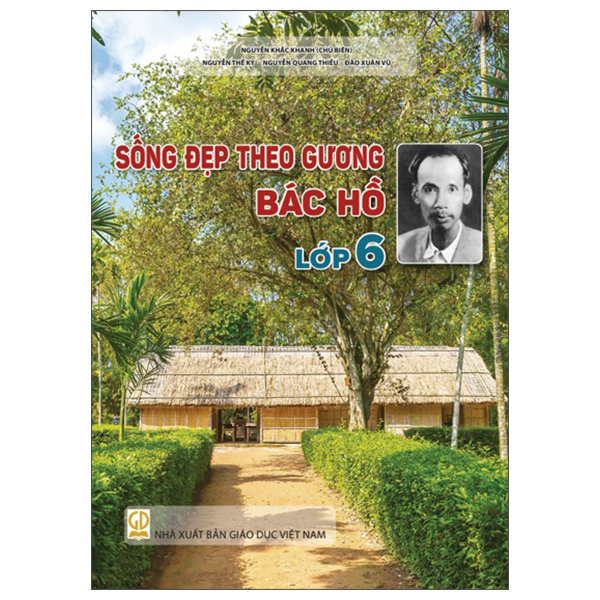 Sống Đẹp Theo Gương Bác Hồ - Lớp 11 - Ảnh 7