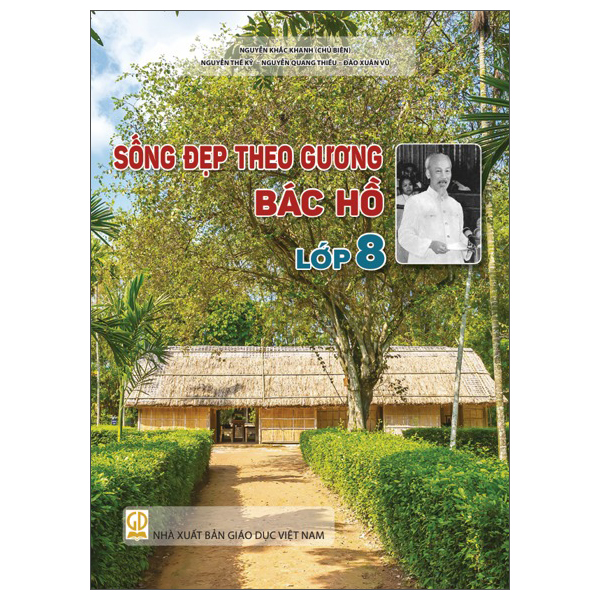 Sống Đẹp Theo Gương Bác Hồ - Lớp 11 - Ảnh 9