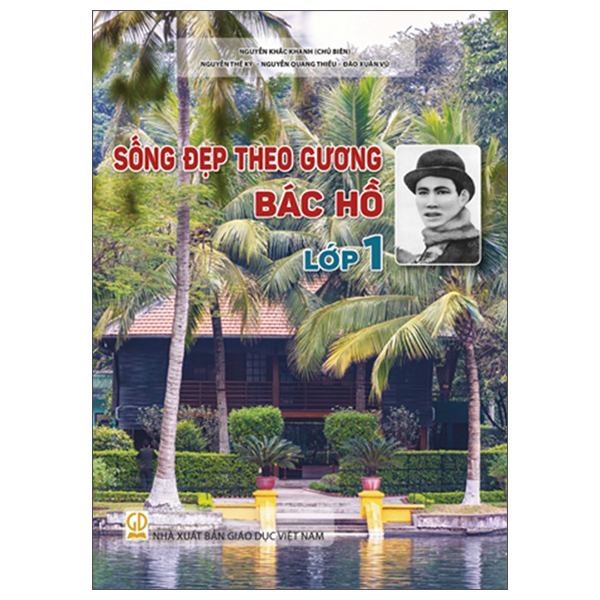 Sống Đẹp Theo Gương Bác Hồ - Lớp 4 - Ảnh 2
