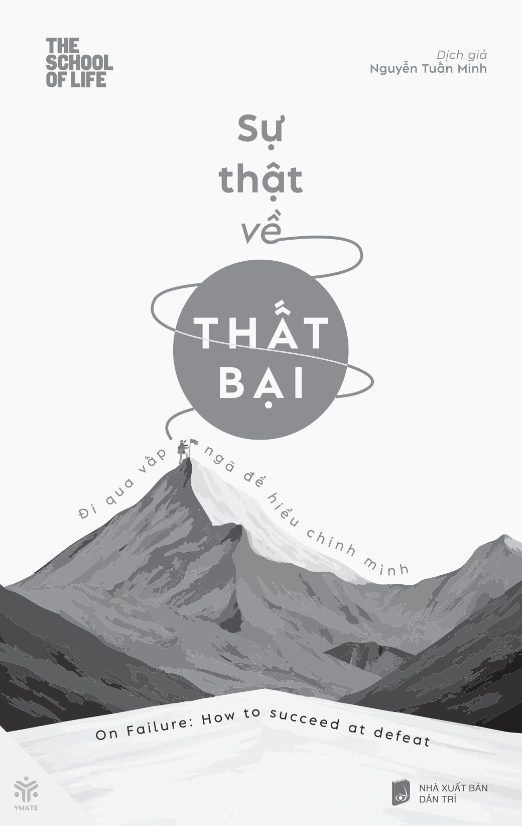 Sự Thật Về Thất Bại - Đi Qua Vấp Ngã Để Hiểu Chính Mình - Ảnh 2