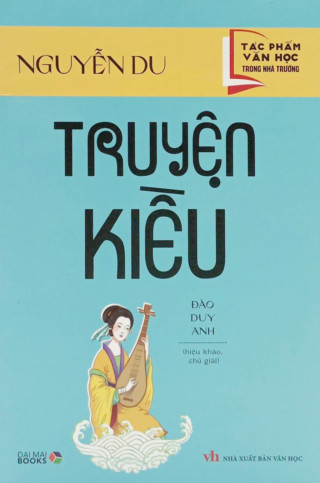 tác phẩm văn học trong nhà trường - truyện kiều - Ảnh 2