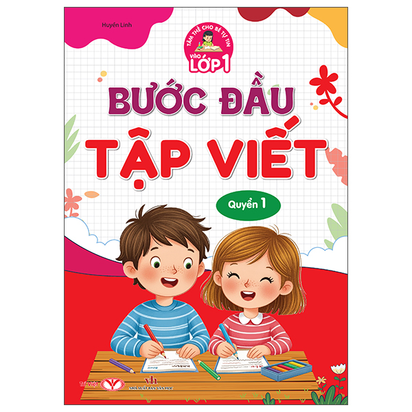 Tâm Thế Cho Bé Tự Tin Vào Lớp 1 - Luyện Viết - Quyển 2 - Chữ Cái Và Chữ Ghép - Ảnh 2
