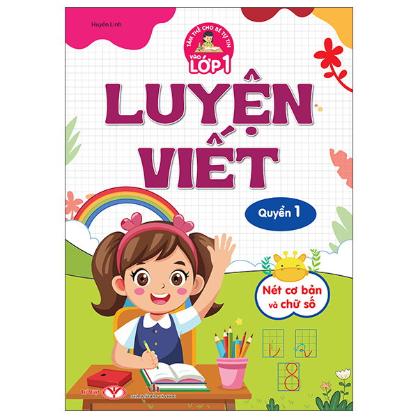 Tâm Thế Cho Bé Tự Tin Vào Lớp 1 - Luyện Viết - Quyển 3 - Tiếng, Từ Và Câu - Ảnh 5