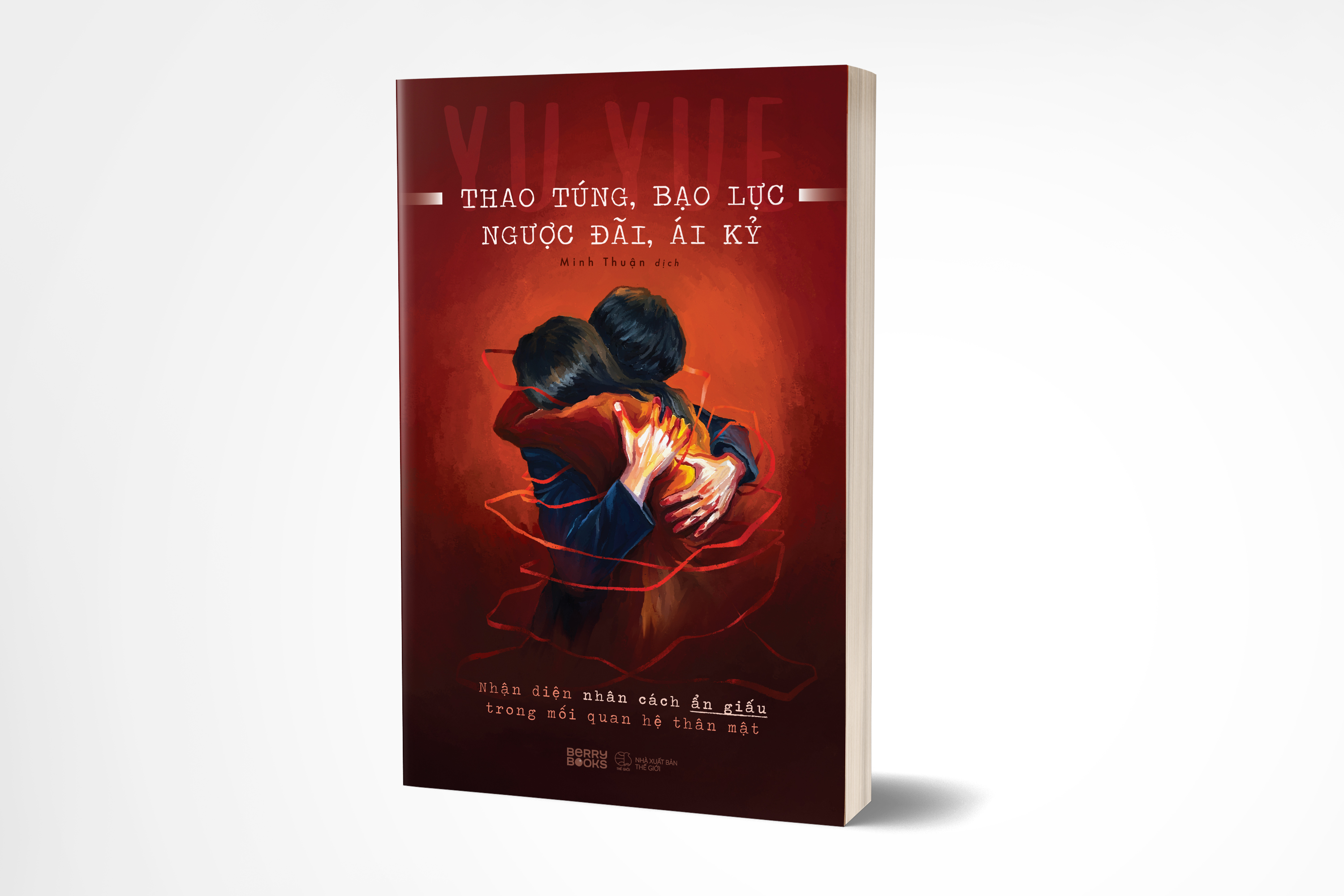 Thao Túng, Bạo Lực, Ngược Đãi, Ái Kỷ - Ảnh 3