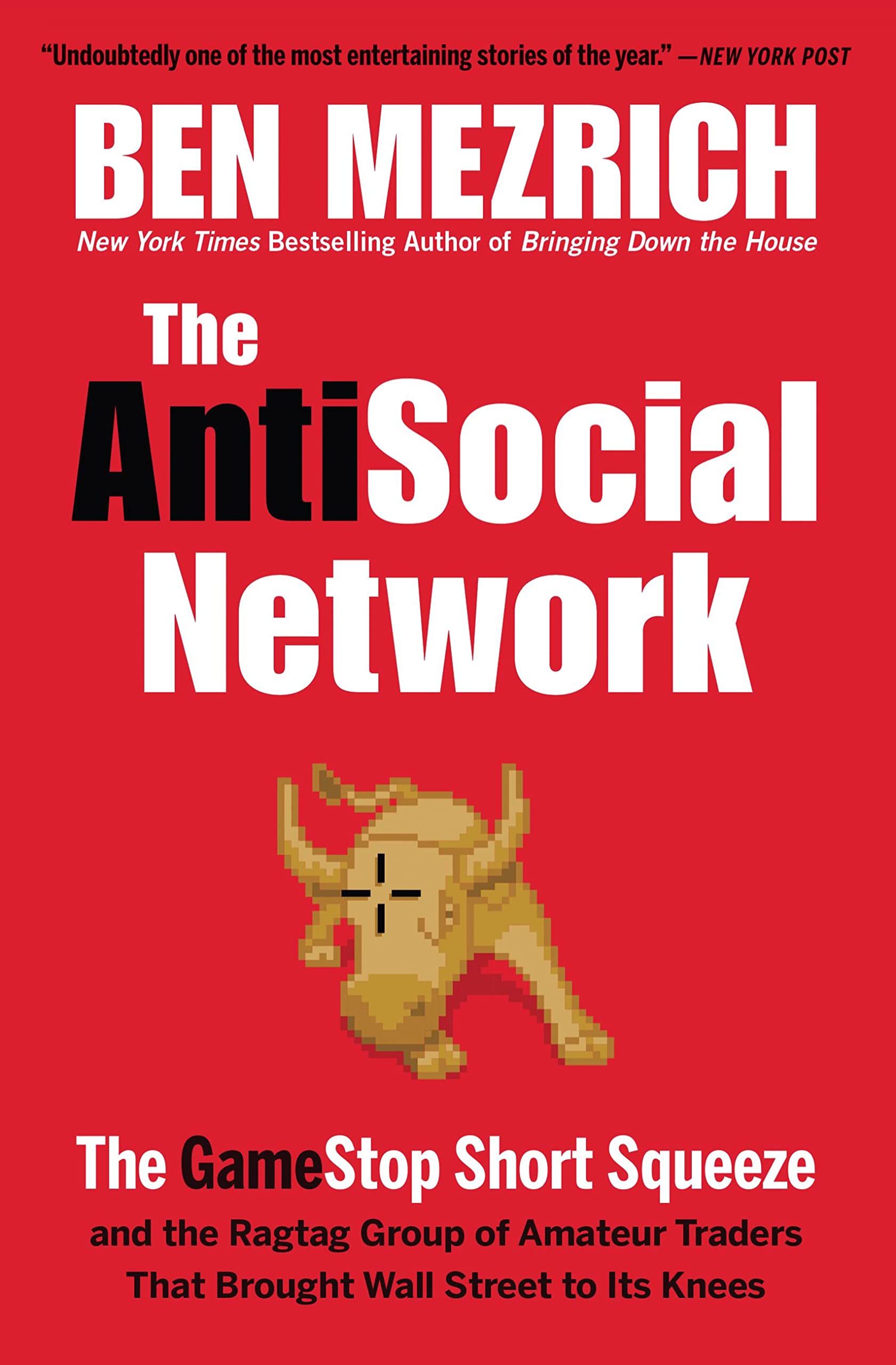 the antisocial network: the gamestop short squeeze and the ragtag group of amateur traders that brought wall street to its knees - Ảnh 2