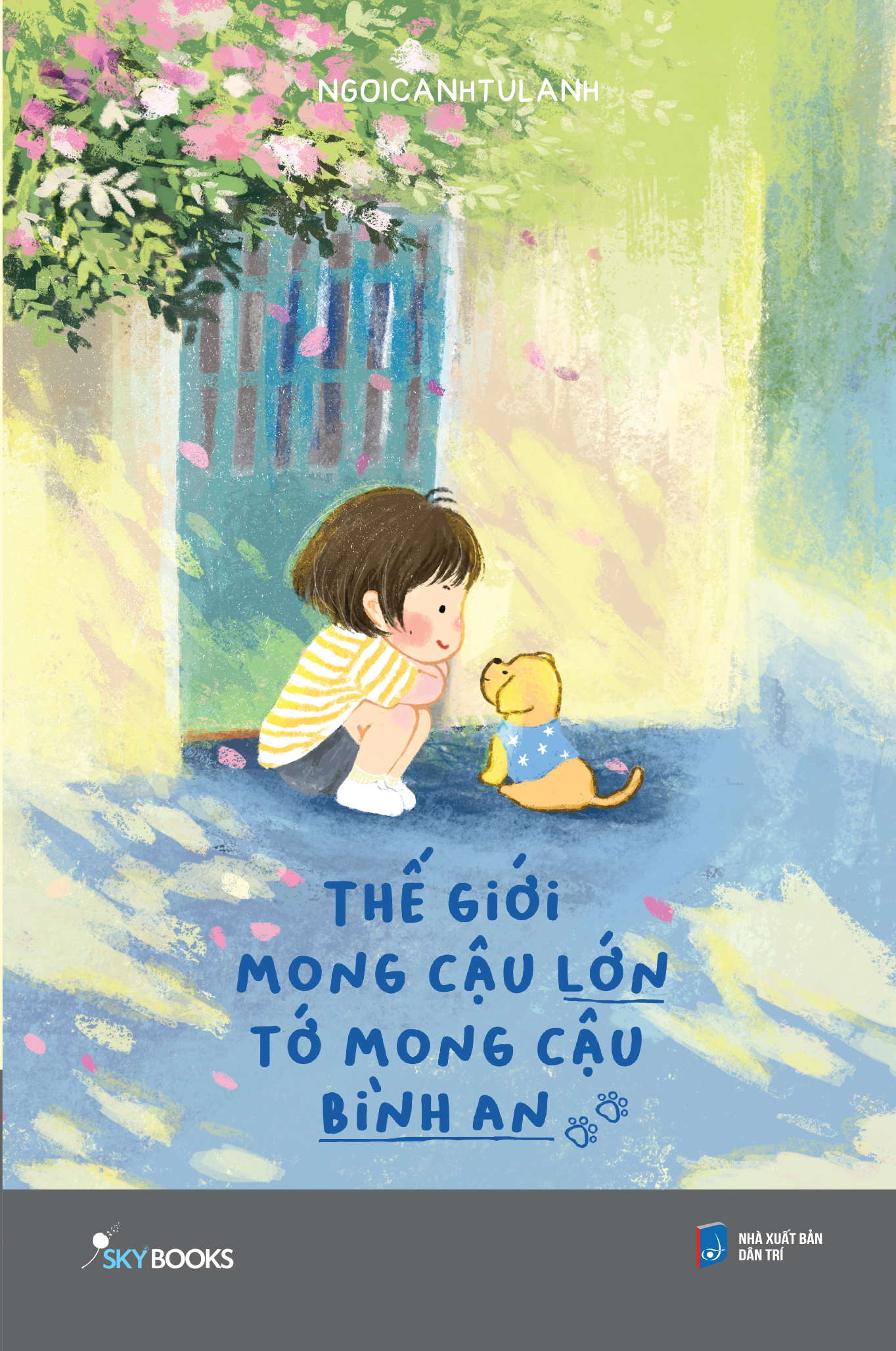 thế giới mong cậu lớn - tớ mong cậu bình an - bản đặc biệt - tặng kèm 2 postcard + 1 bookmark - Ảnh 2