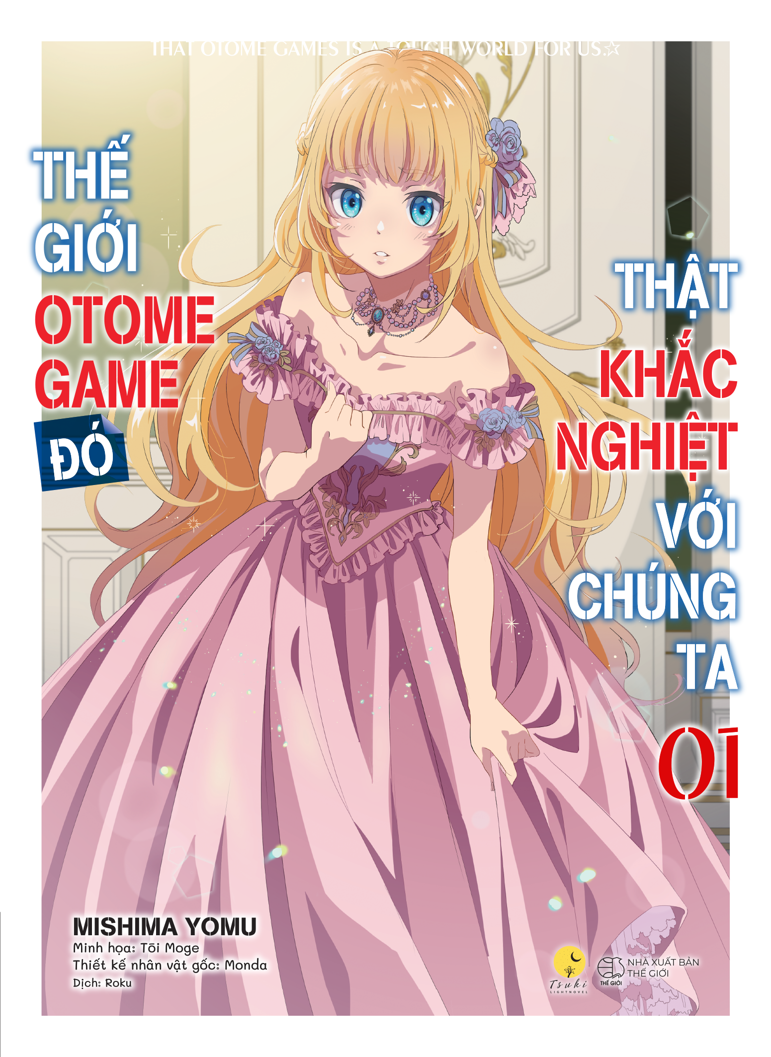 The Gioi Otome Game Do That Khac Nghiet Voi Chung Ta - Tap 1 - Ban Dac Biet - Tang Kem Bookmark + Polaroid Hologram + Poster Hologram + Standee Acrylic - Ảnh 3