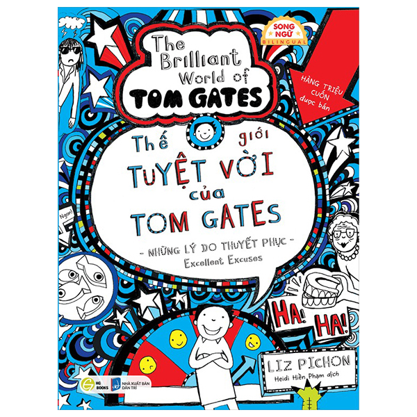 The Gioi Tuyet Voi Cua Tom Gates - Nhung Chuyen Kinh Ngac - Everything's Amazing - Ảnh 11