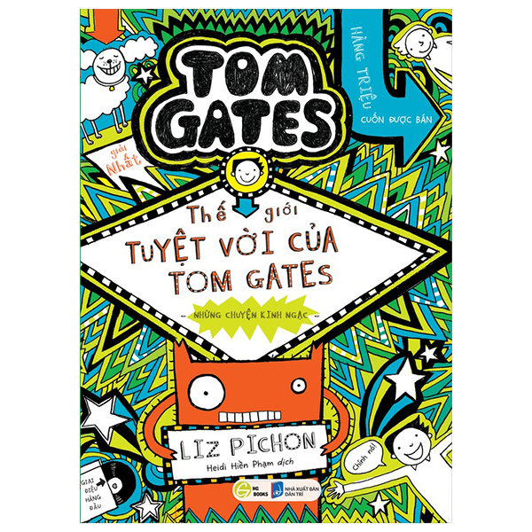 The Gioi Tuyet Voi Cua Tom Gates - Nhung Ly Do Thuyet Phuc - Excellent Excuses - Ảnh 9