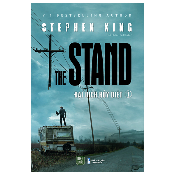 the stand - đại dịch hủy diệt - tập 1