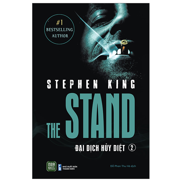 the stand - đại dịch hủy diệt - tập 2