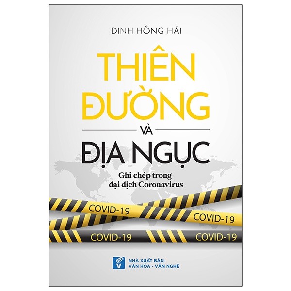 Thiên Đường Và Địa Ngục (Ghi Chép Trong Đại Dịch Coronavirus) - Ảnh 2